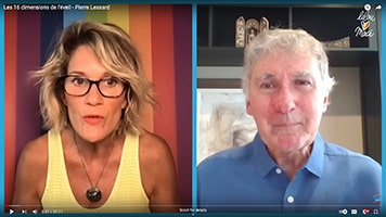 Les seize dimensions de l&rsquo;éveil, entrevue de Pierre Lessard avec Lilou Macé